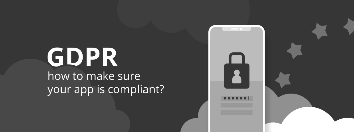 GDPR Compliance for Mobile Apps