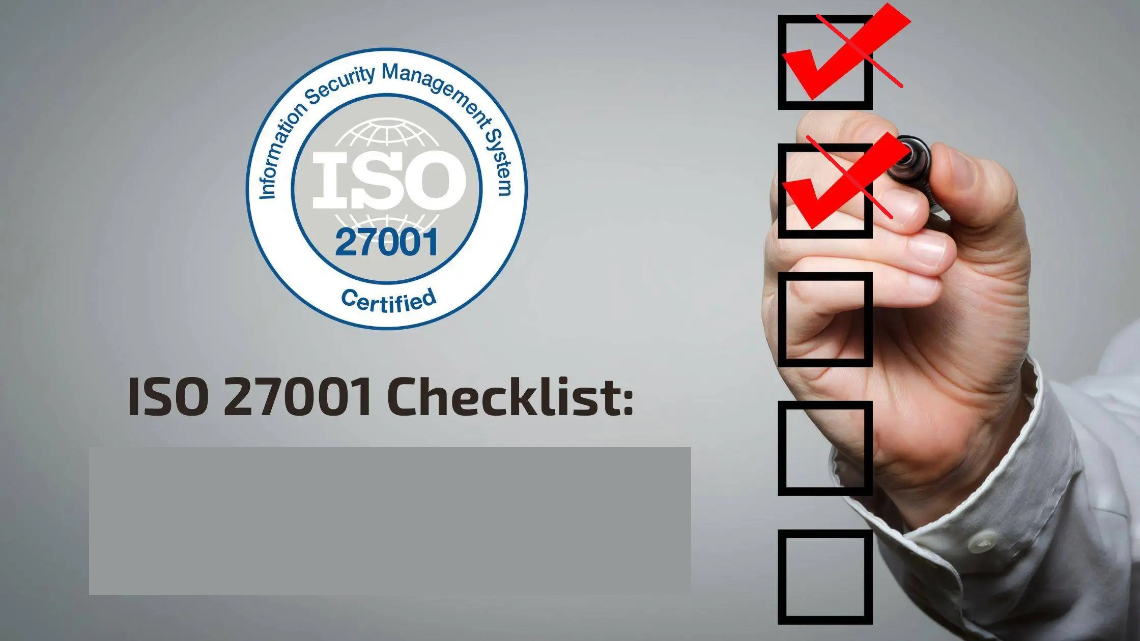 Why ISO27001 Internal Audit Should Not Be CheckList Based?