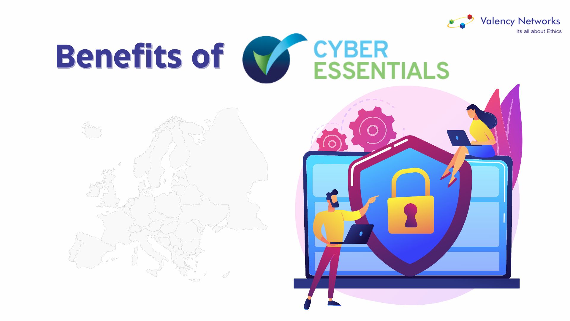 Benefits of Cyber Essentials