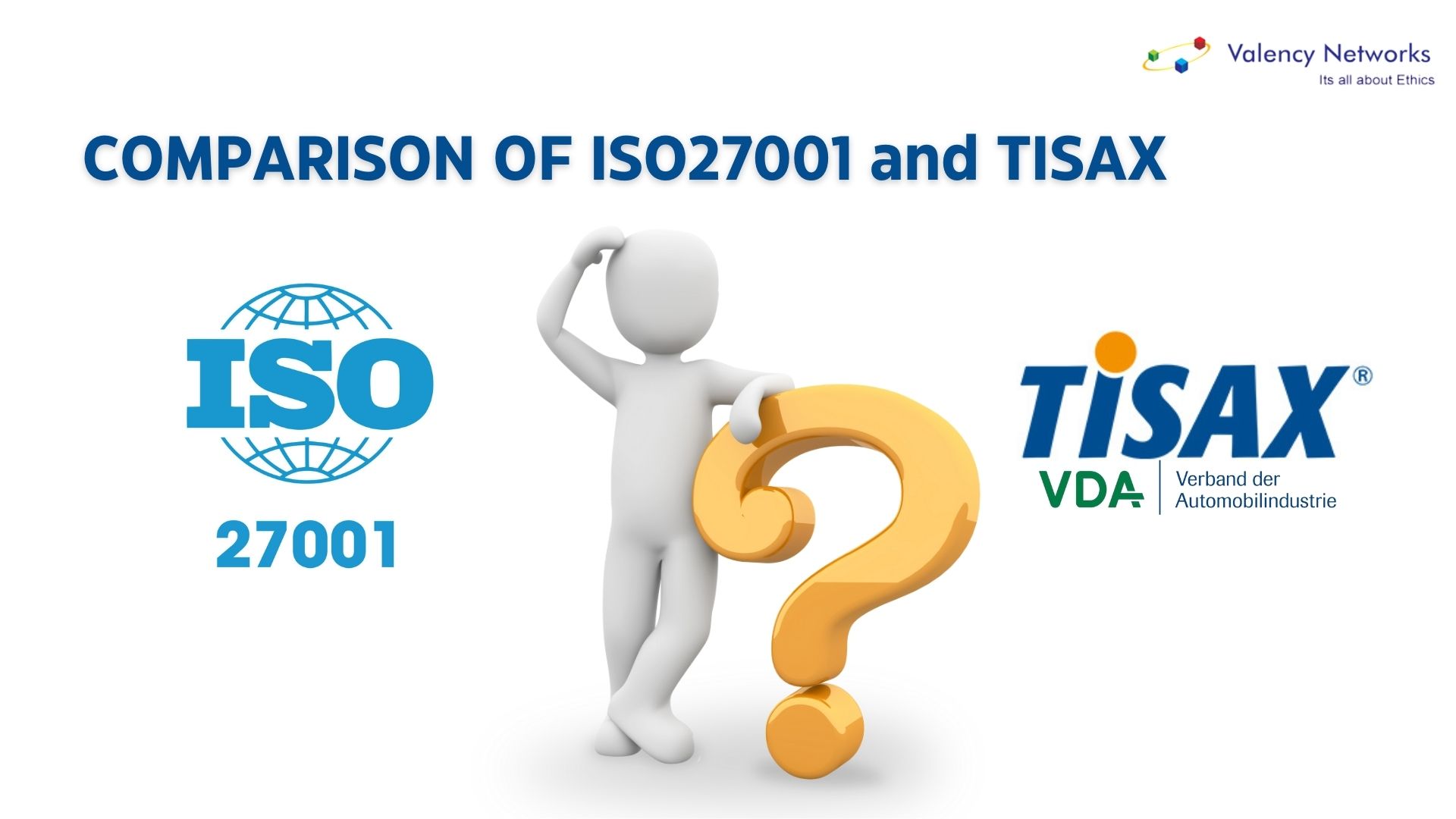 Comparison of ISO27001 and TISAX