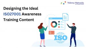 Designing-the-Ideal-ISO-27001-Awareness-Training-Content