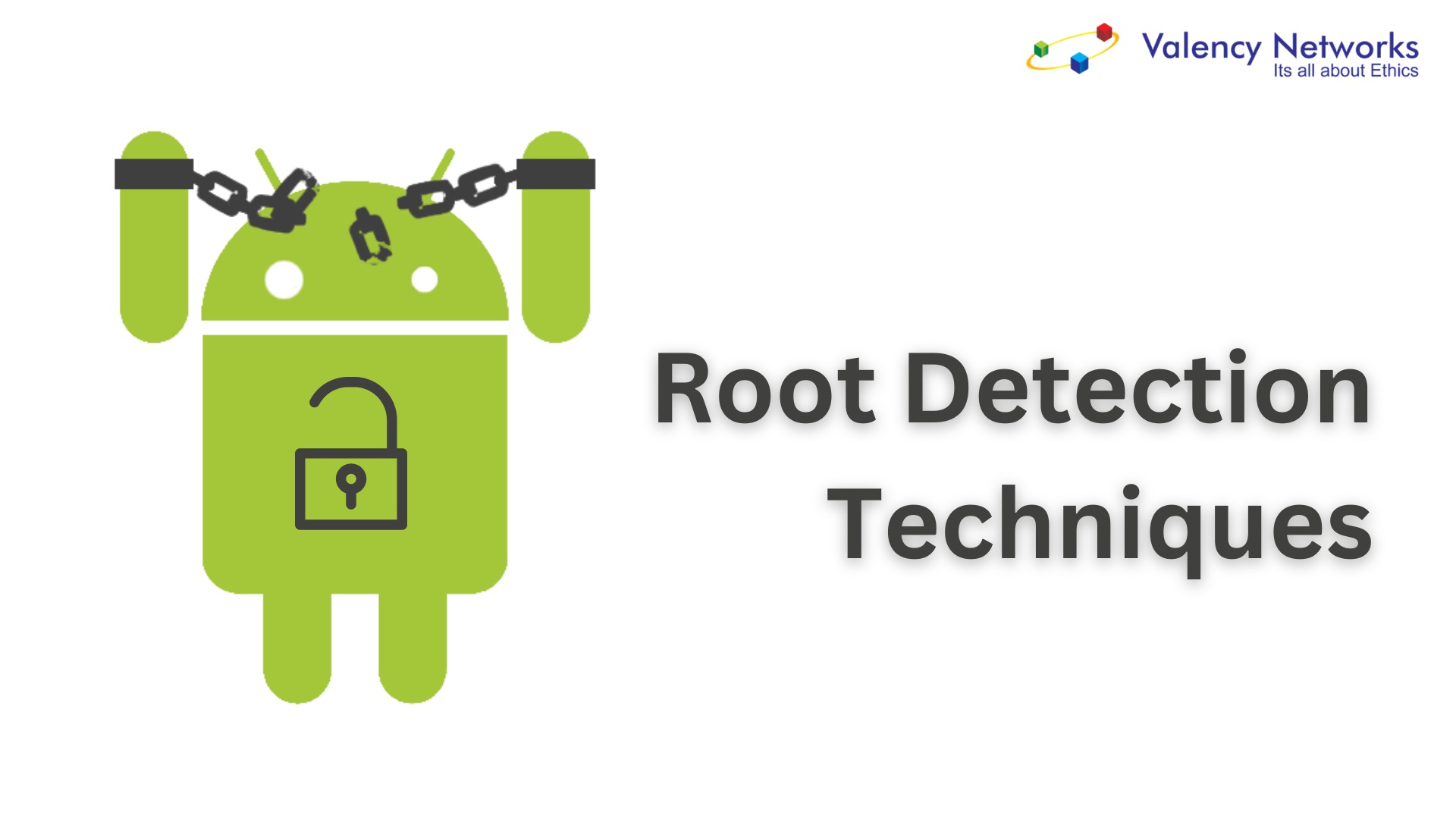 How to Build Root Checks To Protect Android Mobile Application
