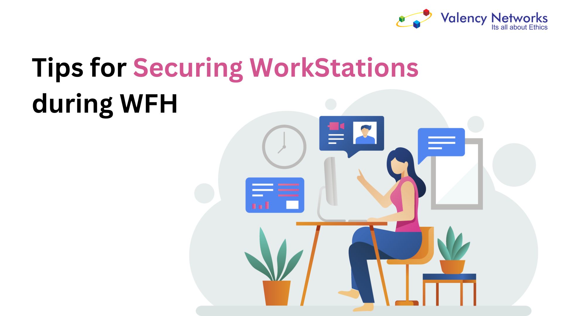 Cyber Security Webinar – Working From Home – Securing Workstations