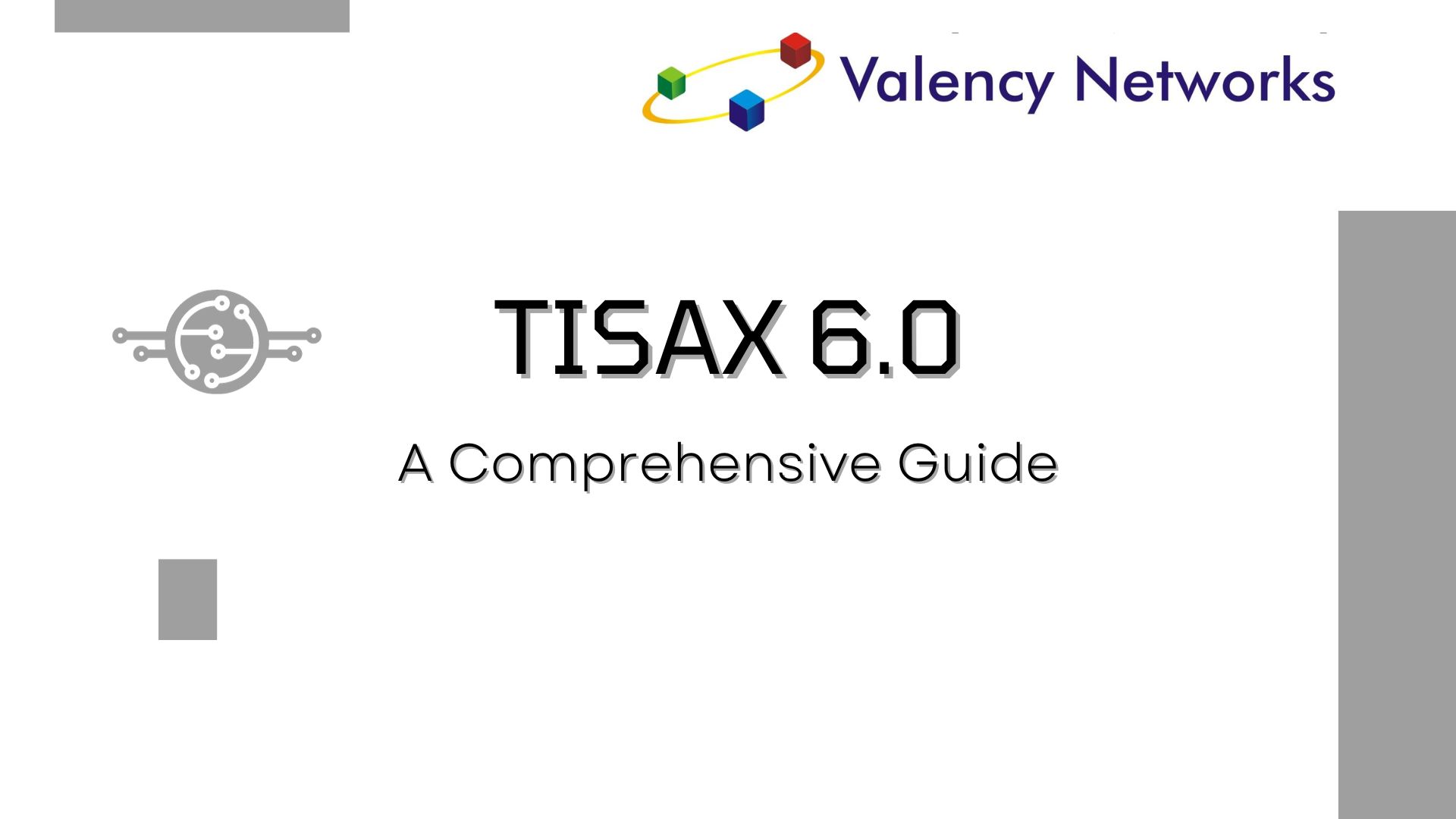 Exploring TISAX Version 6 – A Comprehensive Guide